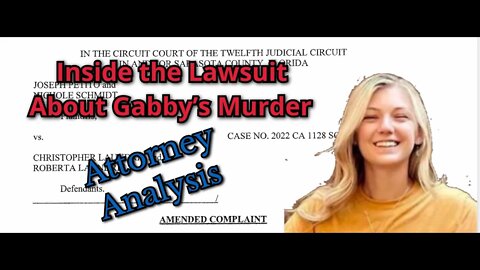 Petito v Laundrie: Gabby's murder sparks case against parent. Attorney analysis.