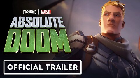 Fortnite - Official 'Absolute Doom' Chapter 5 Season 4 Trailer