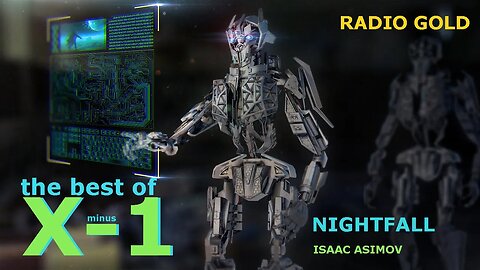 The Best of X Minus 1 - Nightfall by Isaac Asimov