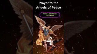 Prayer to the Angels of Peace #shorts