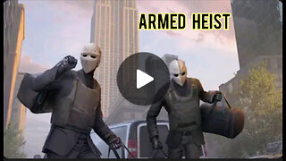 Armed Heist