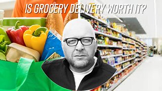 Is Grocery Delivery Worth it?