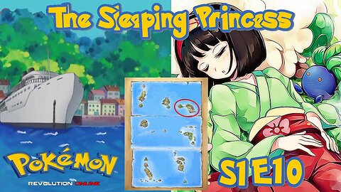 S1E10: The Sleeping Princess | Pokémon Revolution Online
