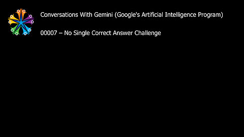 00007 – No Single Correct Answer Challenge