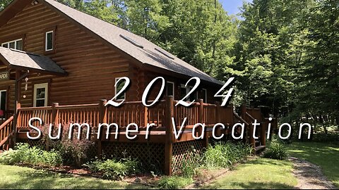 2024 Summer Vacation