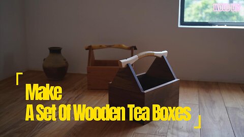 Make A Set Of Wooden Tea Boxes #diy #woodworking #woodcarving #wood #handmade