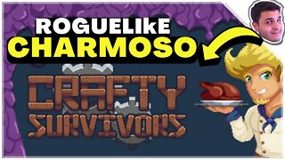Um roguelike CHARMOSO | Crafty Survivors