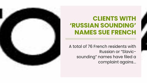 Clients with ‘Russian sounding’ names sue French banks