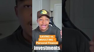 Saving Vs. Investing