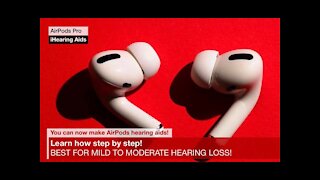 TURN AIRPODS PRO INTO HEARING AIDS - STEP BY STEP INSTRUCTIONS