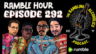 RAP EP.292 RAMBLE HOUR