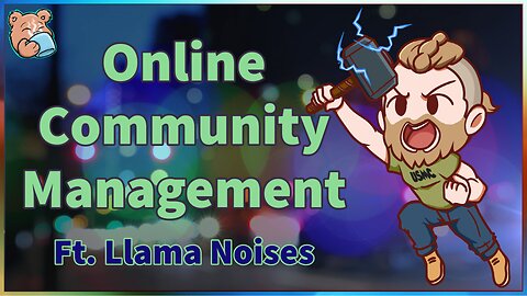 Online Community Management Ft. Llama Noises & Diony5us | The Bear Truth