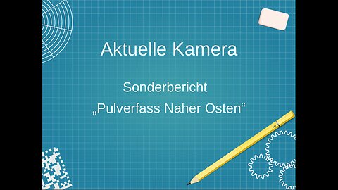 AK-Sonderbericht "Pulverfass Naher Osten"