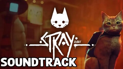 Stray (Game) Soundtrack Full OST