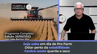 Soja sobe em dia de Pro Farmer. Dólar perto da estabilidade. Frio começa pelo Sul.