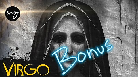 Virgo BONUS ♍ Storybrook & Sacrifice (Shadow Scry)