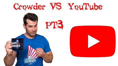 YOUTUBE VS CROWDER PT3!!! (YouTube strikes Steven Crowder again for "reasons")