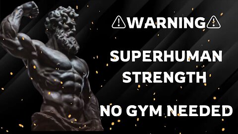 [1x LISTEN] SUPERHUMAN STRENGTH! NO GYM NEEDED!