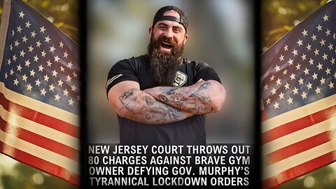 Ian Smith Beats New Jersey Covid Tyrants In Courts After Refusing To Close Gym during Covid Lockdown