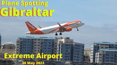 Gibraltar Plane Spotting 4K, with a Visit from a Cessna and a Boeing 737,