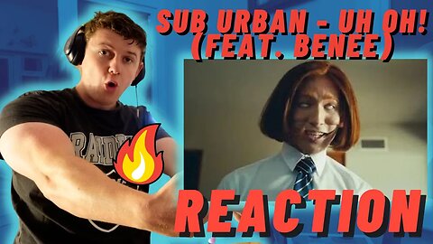 FIRST TIME LISTENING SUB URBAN - UH OH!! FT. BENEE | WHAT IN THE EXCORSIST??