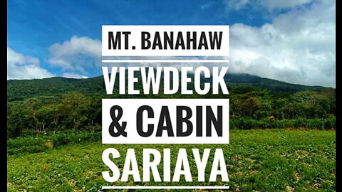 Mt. Banahaw Viewdeck and Cabin