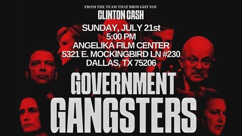 GOVERNMENT GANGSTERS- Ministry of Truth Film Fest