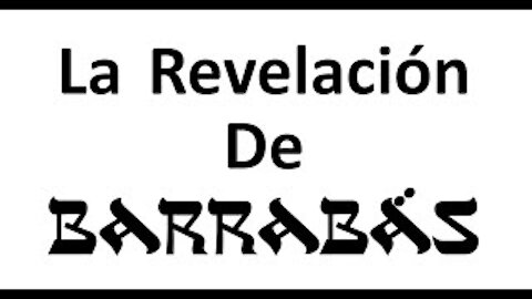 La Revelación de Barrabás