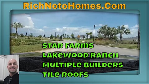 Star Farms at Lakewood Ranch Community Tour | Tile Roof Houses | Realtor