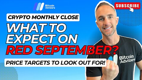 Bitcoin Price Action Analysis - August Monthly Close and What to Expect in September's Red Month