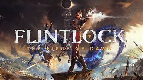 Demo Review/Flintlock: The Siege of Dawn
