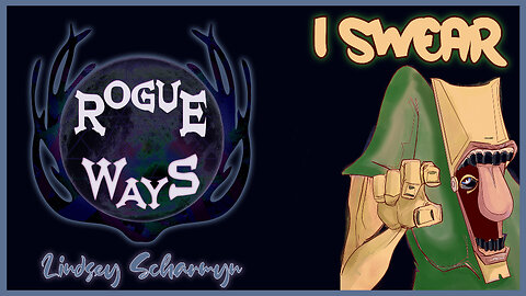 'I Swear' on Rogue Ways