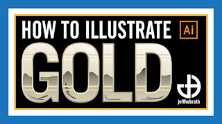 How to Create a Gold Vector Effect in Adobe Illustrator CC Tutorial | Jeff Hobrath Art Studio