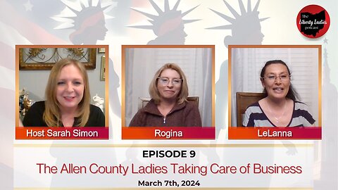 Episode 9 - The Allen County Ladies Taking Care of Business