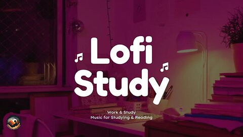 Lofi Study Music for Studying & Reading, Study Music for a Productive Workflow Lofi Hip Hop