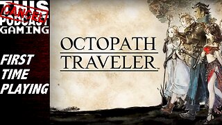 Octopath Traveler!