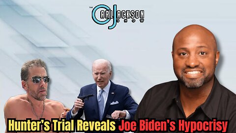 Hunter’s Trial Reveals Joe Biden’s Hypocrisy