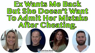 Ex Wants Me Back But She Doesn’t Want To Admit Her Mistake After Cheating