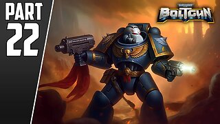 Furnace of Damnation | Warhammer 40000: Boltgun | Chapter 3 - Part 22