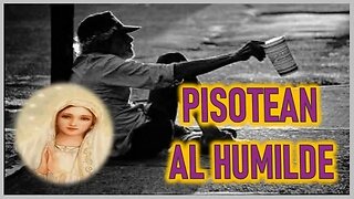 PISOTEAN AL HUMILDE Y AL NECESITADO - MENSAJE DE MARIA SANTISIMA A MARIA ROCIO