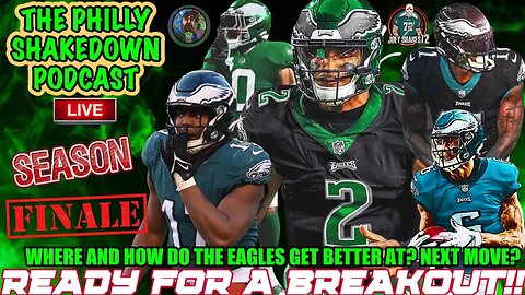 The Philly Shakedown Podcast SZN FINALE! | MVP'S, Breakouts and Sleepers Oh My!!! | NEXT MOVE?