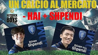 UN CALCIO AL MERCATO : -HAI+SHPENDI !