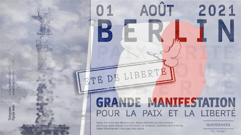 Manifestation nationale à Berlin le 1er août 2021 : "L'année de la liberté et de la paix"