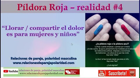 Pildora roja realidad #4 - Llorar