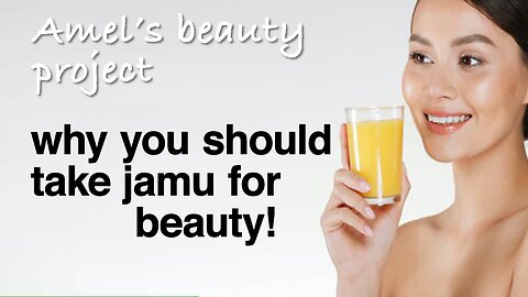 🍵 WHY YOU Should Take JAMU | A Natural Elixir for Vitality and Beauty