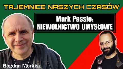 Mark Passio: Niewolnictwo umysłowe