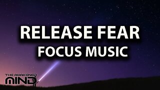 FOCUS MUSIC, 396 Hz Release FEAR of Study & Exams & Improve Concentration