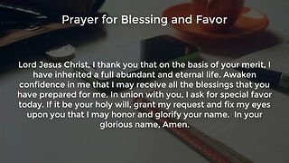 Prayer for Blessing and Favor (Powerful Prayer for Favor and Breakthrough)