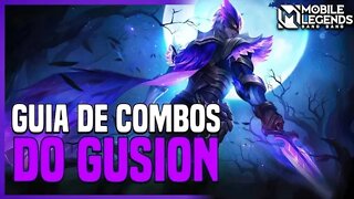 [GUIA DEFINITIVO] Como Jogar e COMBAR de Gusion | MLBB