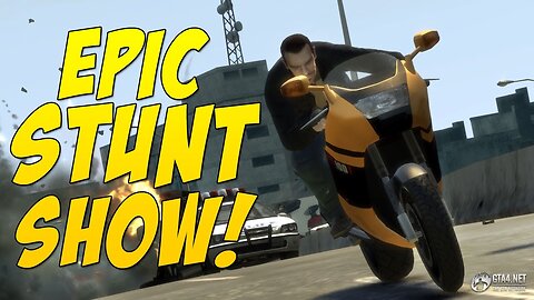 GTA IV Epic Stunt Show #2!